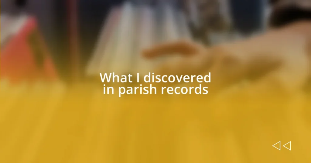 What I discovered in parish records