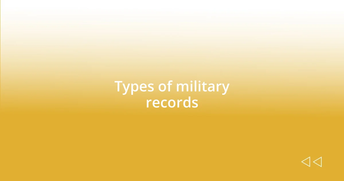 Types of military records