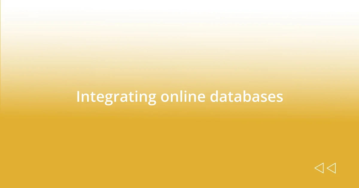 Integrating online databases