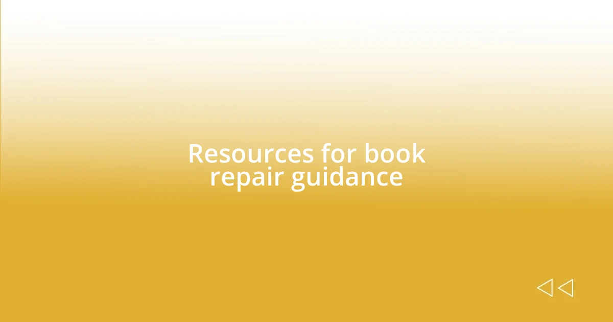 Resources for book repair guidance